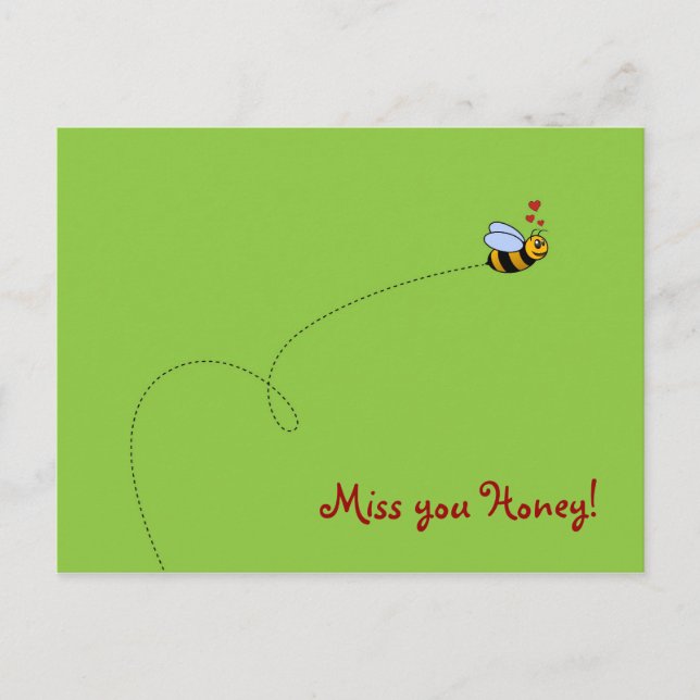 Miss you Honey! Postcard (Front)