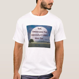Miss You (ight) T-Shirt