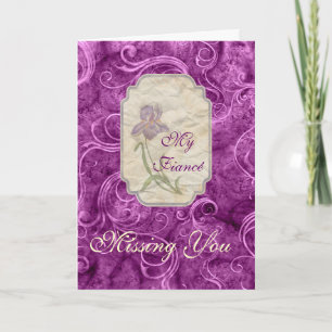 Miss You Love Fiancé Purple Iris Card