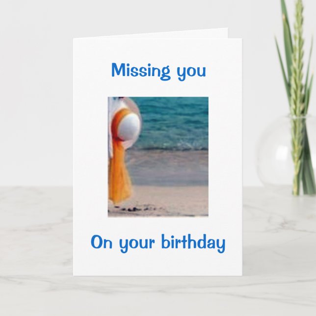 MISS YOU, OUR WALKS/TALKS ON YOUR BIRTHDAY CARD (Front)