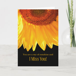 Miss You Sunflower Sunshine in My Life Card
