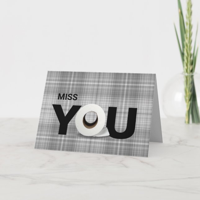 Miss you toilet paper roll plaid card (Front)