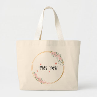 Miss You Tote Bag