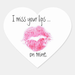 Miss Your Lips Heart sticker