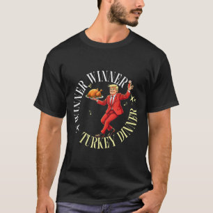 Missed Thanksgiving Great Again Funny Trump Dancin T-Shirt