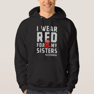 Missing And Murdered Indigenous Women Mmiw 2 Hoodie