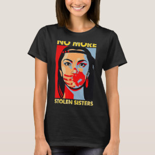 Missing And Murdered Indigenous Women Mmiw 5 T-Shirt