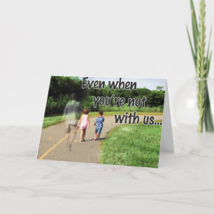 Missing Dad on Father's Day Card