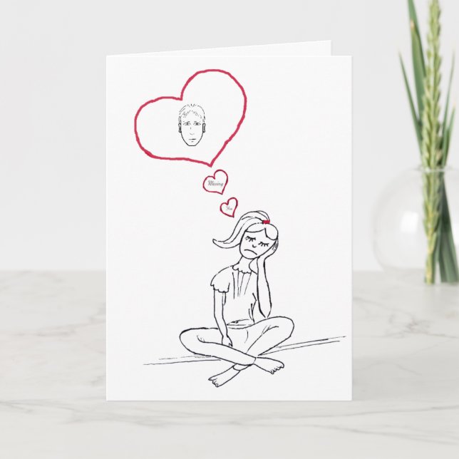 Missing Him Card (Front)