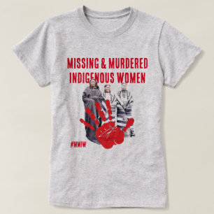 Missing & Murdered Indigenous Women T-Shirt