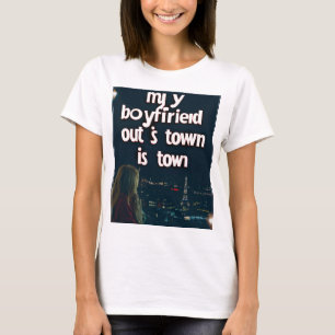 Missing My Boo: My Boyfriend is Out of Town Shirt