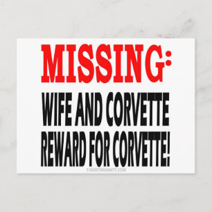 Missing Wife & Corvette Reward for Corvette Postcard