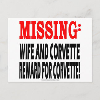 Missing Wife & Corvette Reward for Corvette Postcard