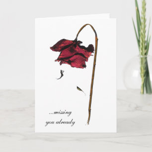 Missing you already card