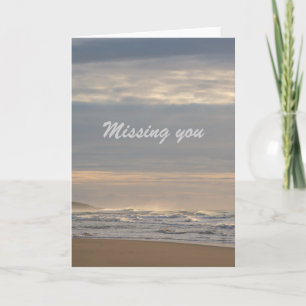 Missing you card