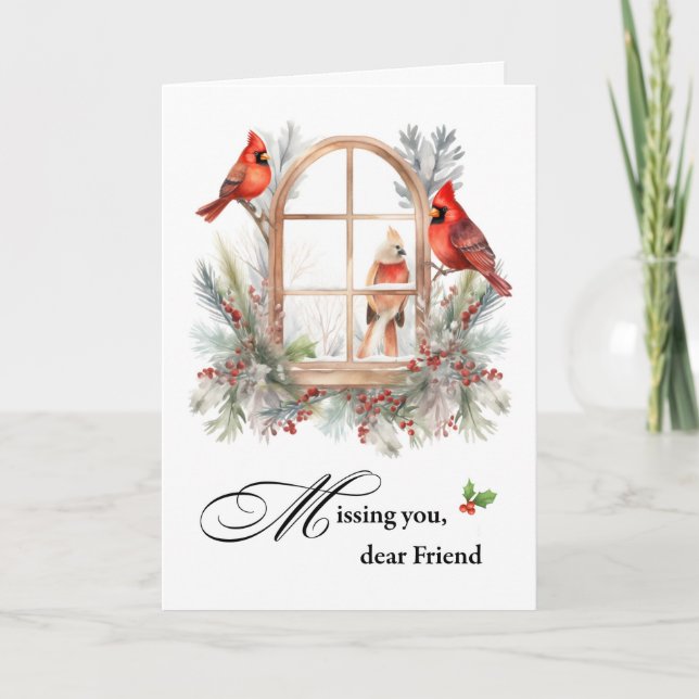Missing You Dear Friend Winter Cardinal Birds Card (Front)