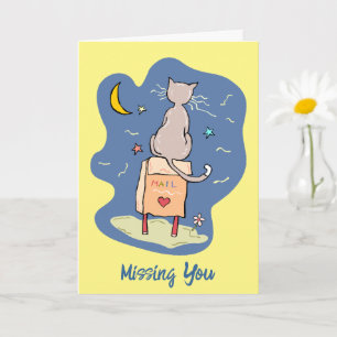 Missing You Greeting Cards
