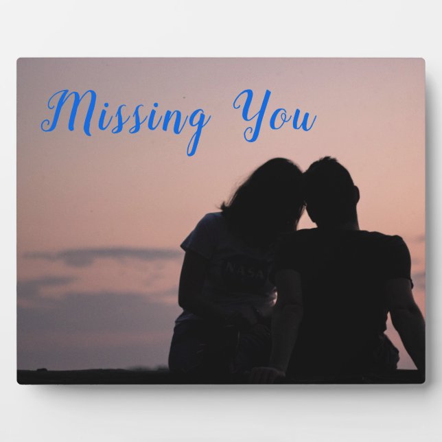 Missing You Plaque (Front)