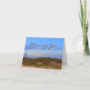 "MISSING YOU" SUNSET/SAND DUNES/BEACH GRASS (PHOTO CARD