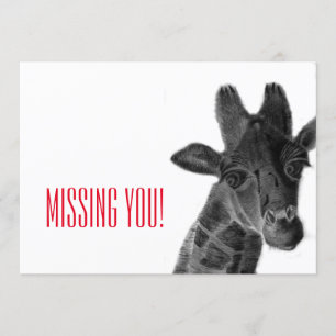"Missing you" with sad pencil drawn giraffe Card