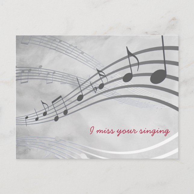 MISSING YOUR SINGING Pretty GRAY Musical Staves Postcard (Front)