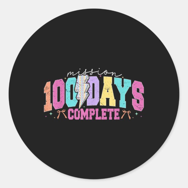Mission 100 Days Complete Funny 100 Days Of School Classic Round Sticker (Front)