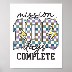 Mission 100 Days Complete Funny 100 Days Of School Poster