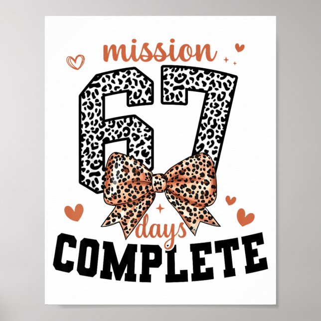 Mission 67 Days Complete Back To School Bow Leopar Poster (Front)