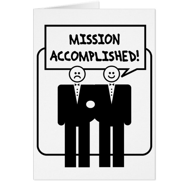 "Mission Accomplished" Marriage (homosexual) (Front)