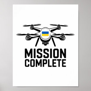 Mission Complete Ukraine Funny Quote Poster