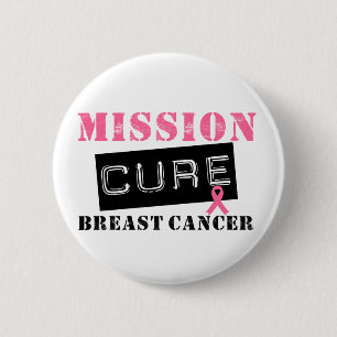 Mission Cure Breast Cancer 6 Cm Round Badge
