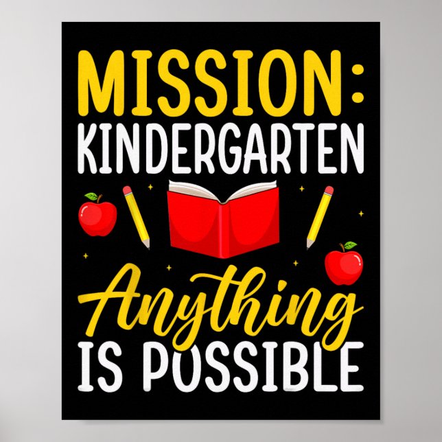 Mission Kindergarten Anything Is Possible  Poster (Front)
