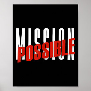 Mission Possible Motivational Inspirational School Poster