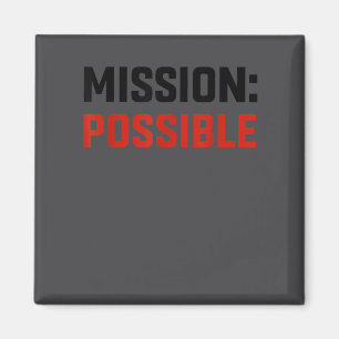 Mission Ssible Motivational Insrational School  Magnet