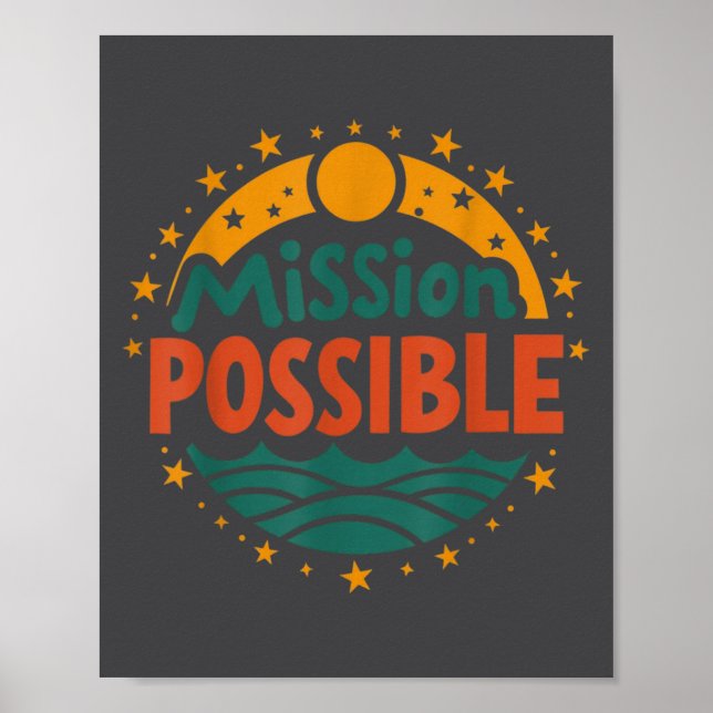 Mission Ssible Motivational Insrational School  Poster (Front)