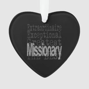 Missionary Extraordinaire Ornament