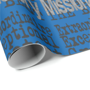 Missionary Extraordinaire Wrapping Paper
