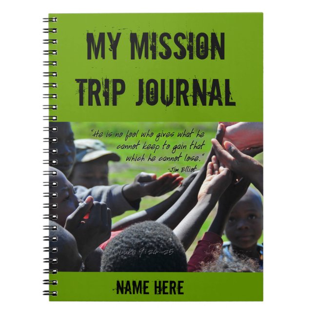 Missionary Jim Elliot Quote Notebook (Front)