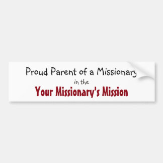 Missionary Parent Customised Bumper Sticker