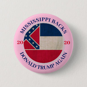 Mississippi Backs Trump Again 6 Cm Round Badge