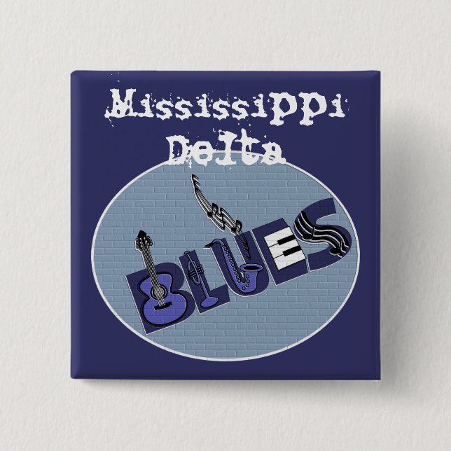 Mississippi Delta Blues Button (Front)