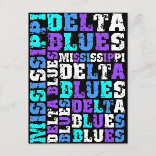 MISSISSIPPI DELTA BLUES POSTCARD