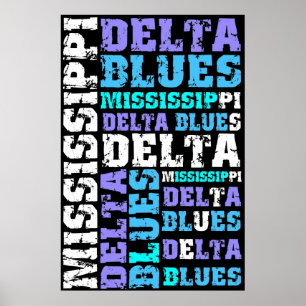 MISSISSIPPI DELTA BLUES POSTER