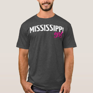 Mississippi Girl 1 T-Shirt