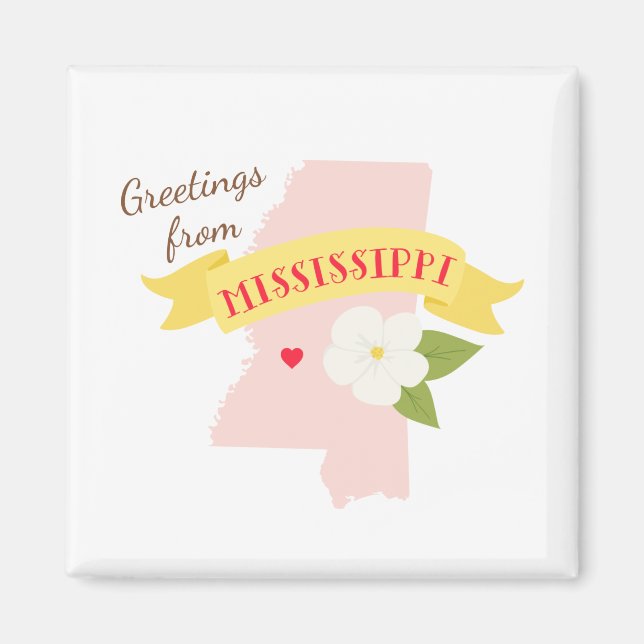 Mississippi Greetings Magnet (Front)