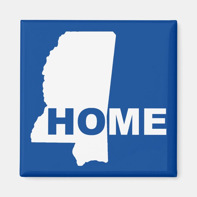 Mississippi Home Away From State Fridge Magnet (Front)
