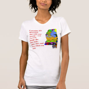 Mississippi  Shirt - Custom with Election or other