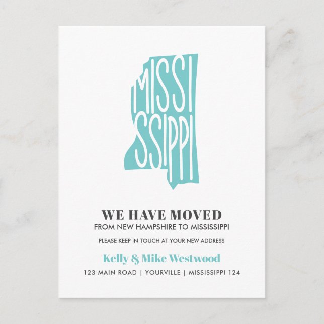 MISSISSIPPI We've moved New address New Home Postcard (Front)