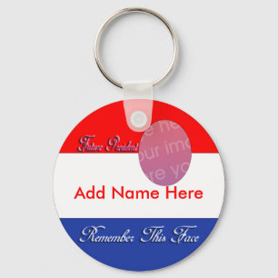MissMissyLue's Future President Key Chain