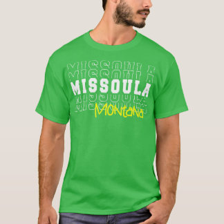 Missoula city Montana Missoula MT T-Shirt